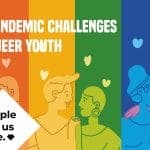 The Challenges of the Pandemic for Queer Youth