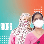 Proud to help, these ASHA Workers are warriors in the field