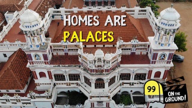 Houses are palaces in Chettinadu
