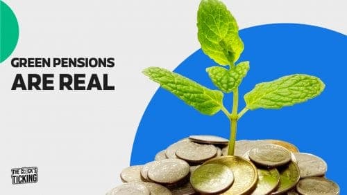 Green pensions are real
