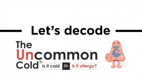Decoding the Uncommon Cold