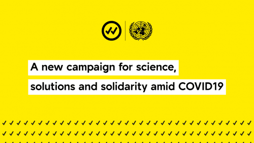 Verified: A new campaign for science, solutions and solidarity amid COVID19