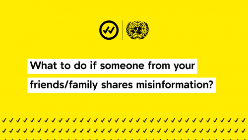 What to do if someone from your friends or family shares misinformation?