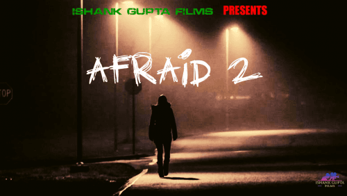 Afraid 2-Teaser