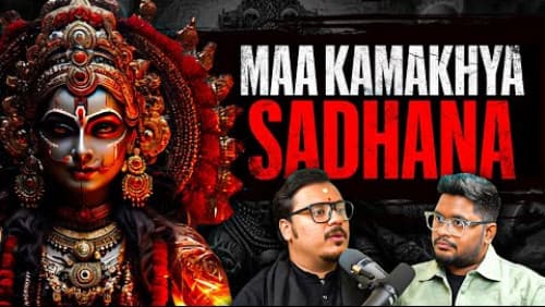 Ma Kamakhya's Secrets, Rise Of Bhairav & Mahadev Tantra Sadhana