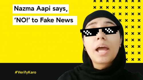 Nazma Aapi say ‘No!’ to Fake News