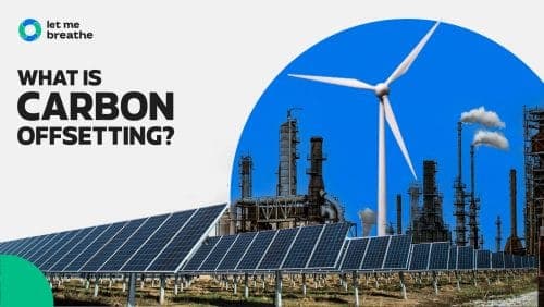 What is 'carbon offsetting'?